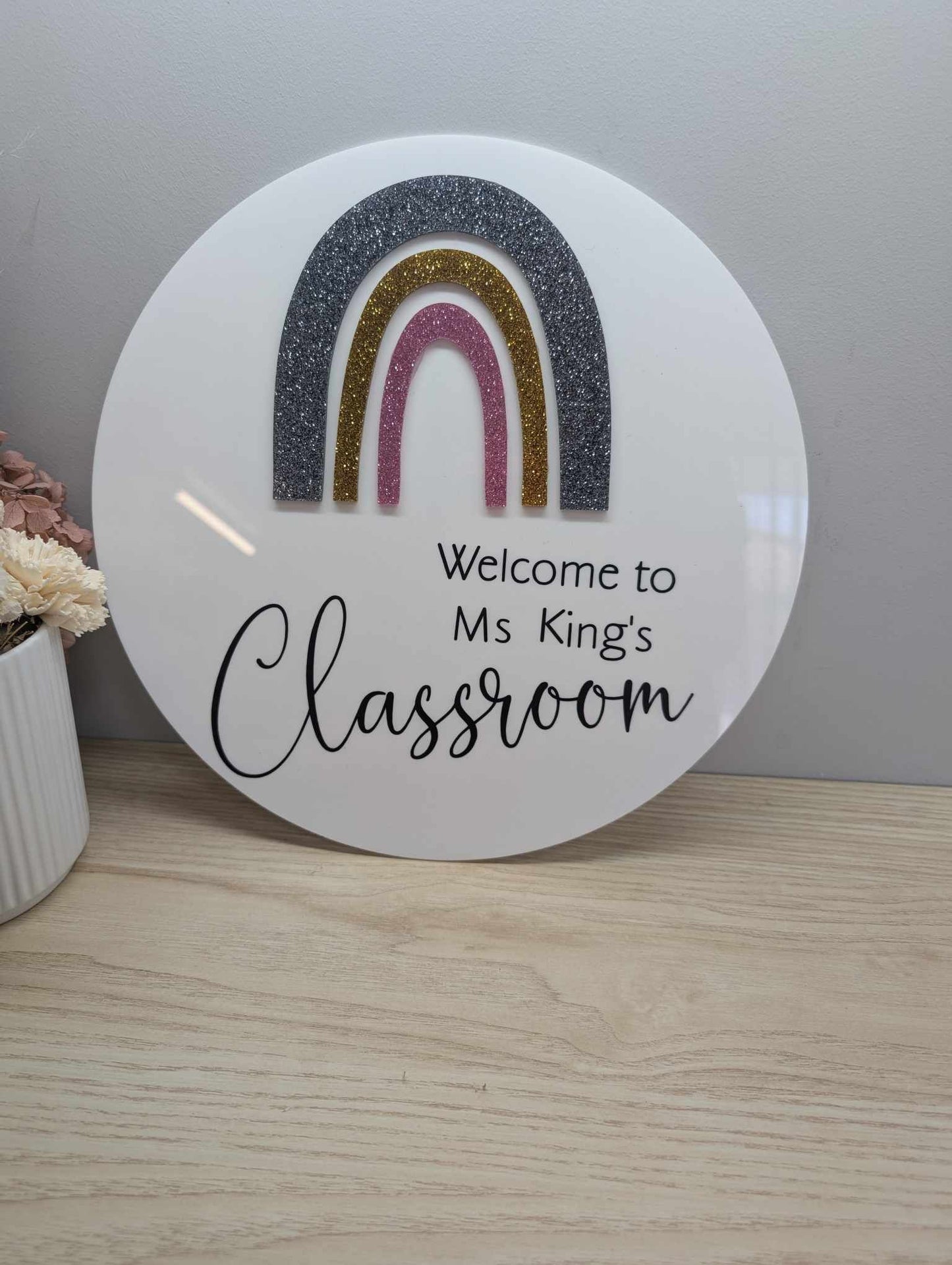 Teacher Classroom Door Sign 30cm Acrylic