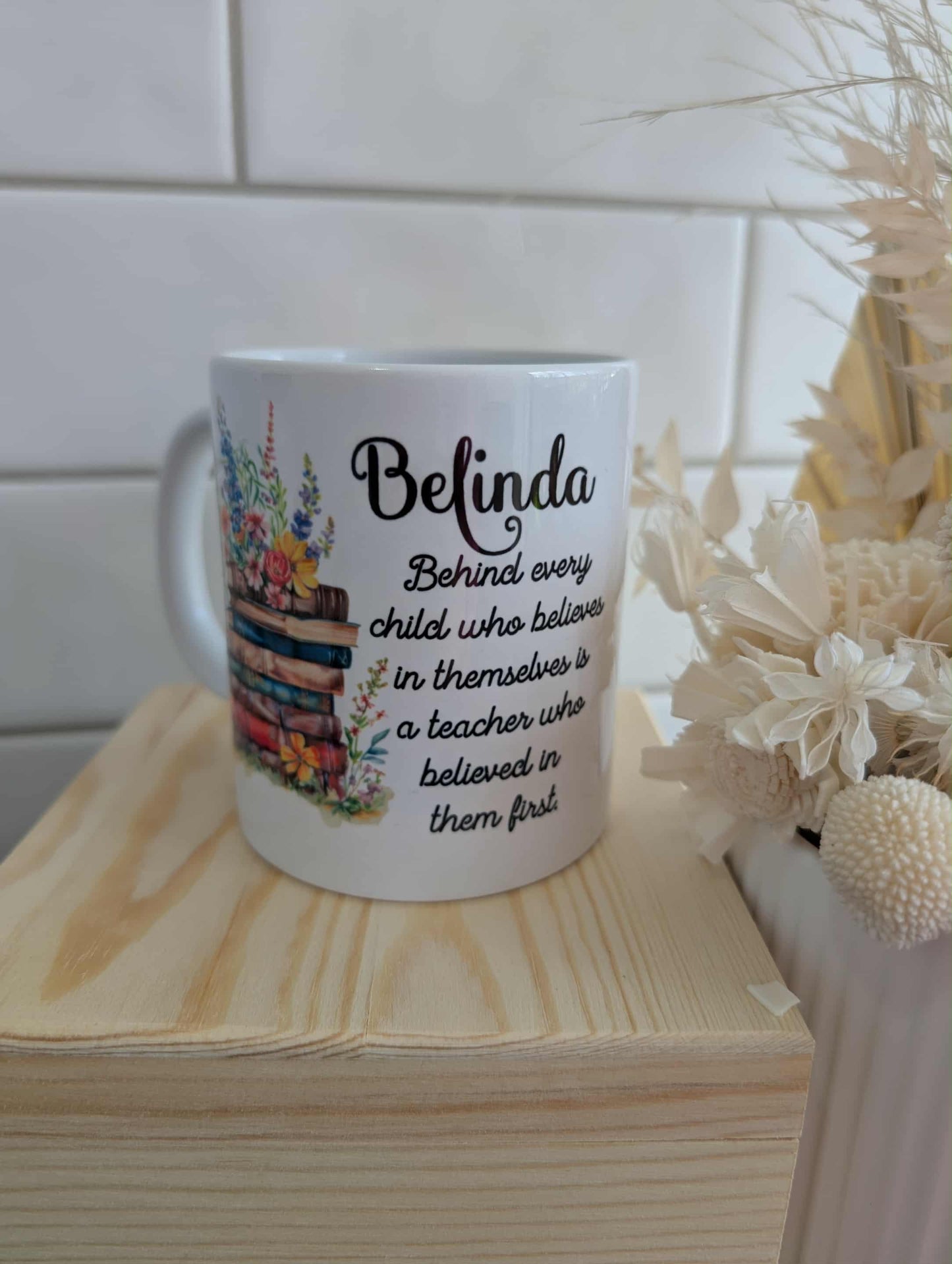 Teacher Believed Book Design Mug