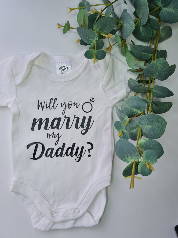 Will you Marry my Daddy/ Mummy Onesie