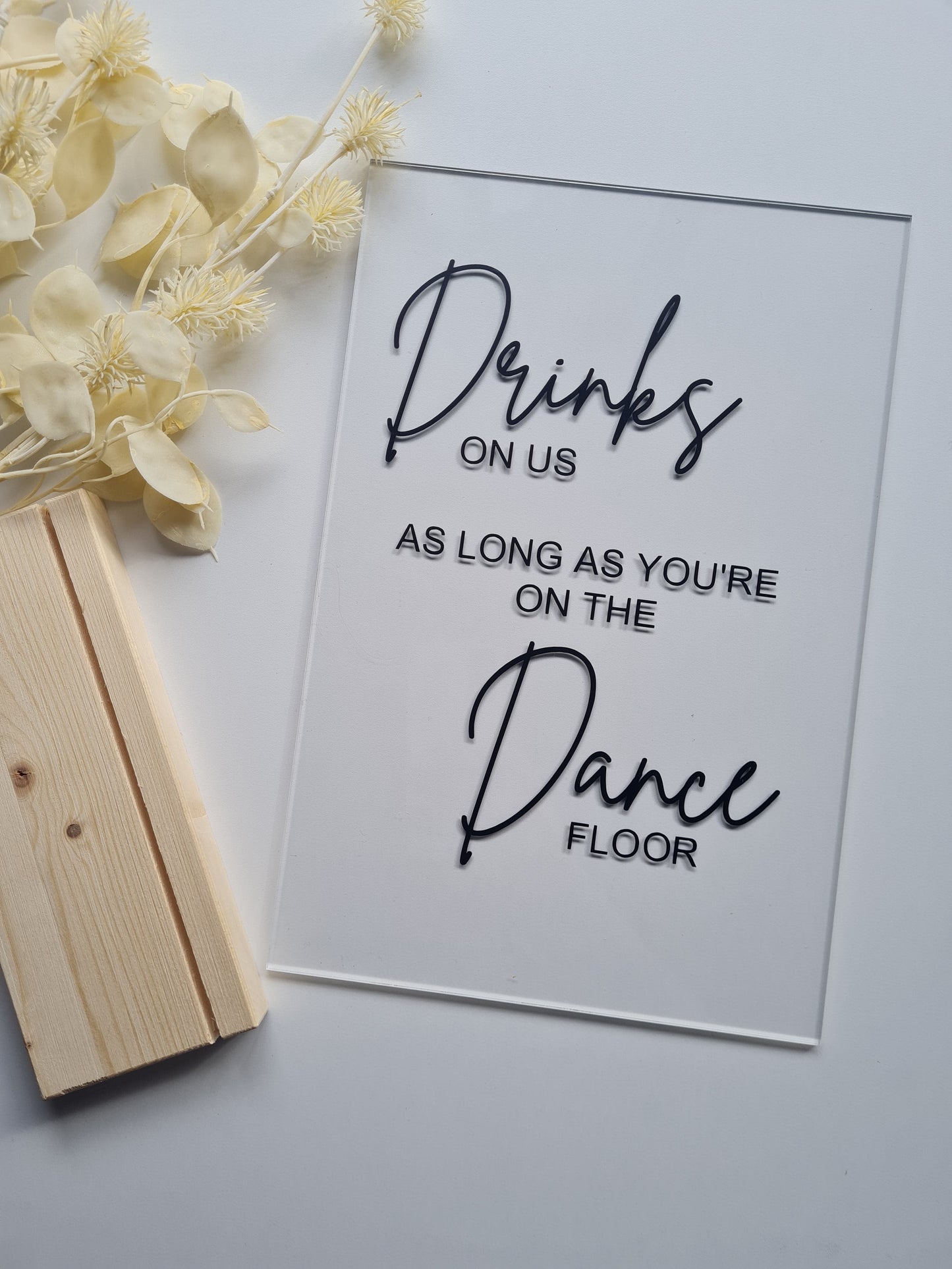Drinks on us Sign