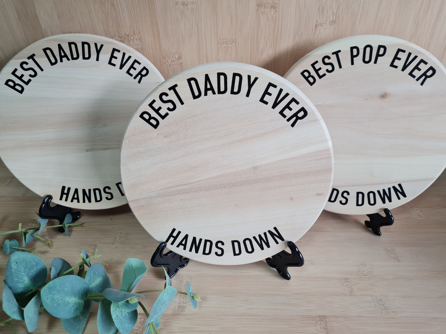 Best Dad/ Pop Ever Hands Down Plaque