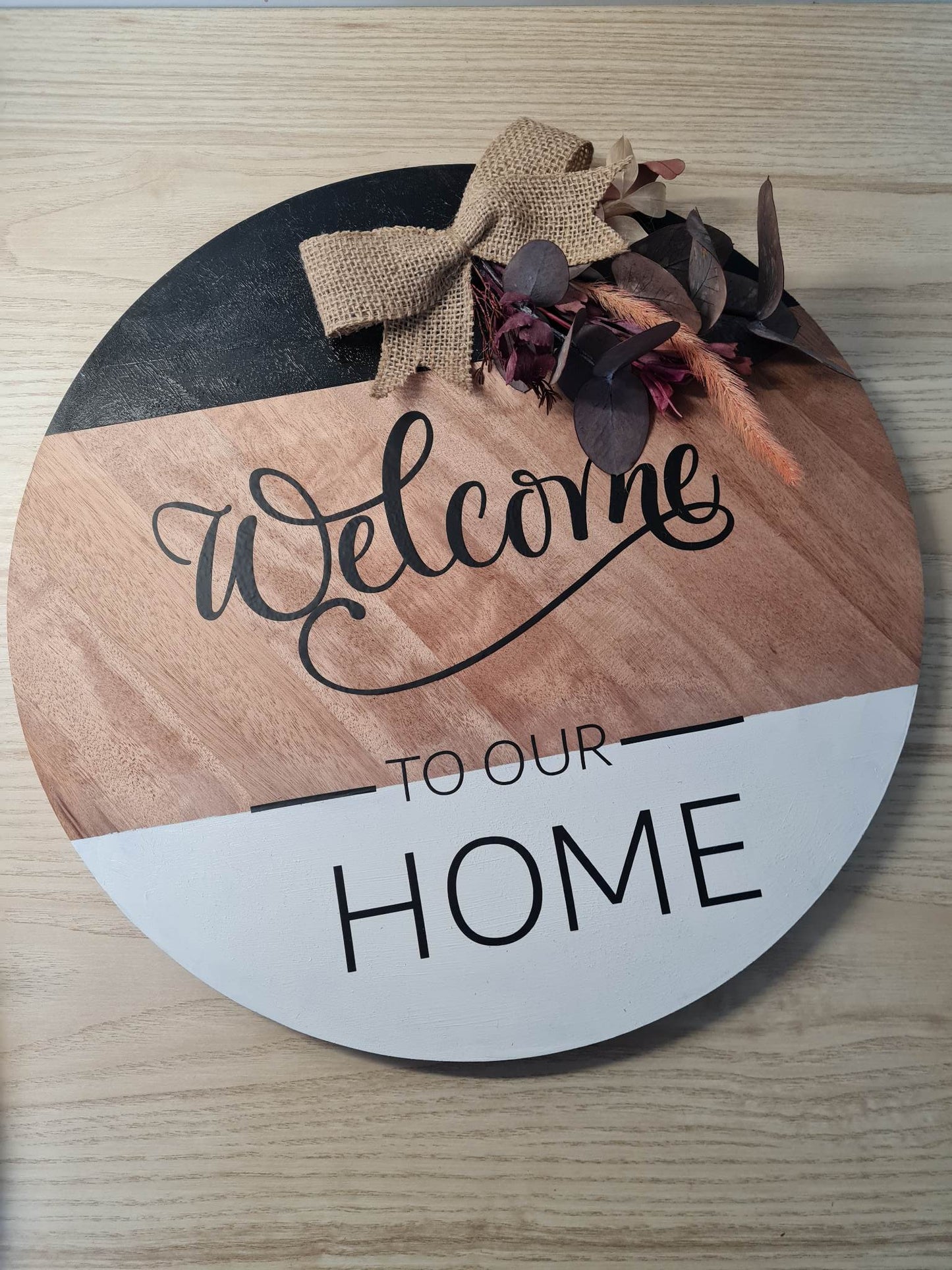 Welcome to our Home Welcome Sign