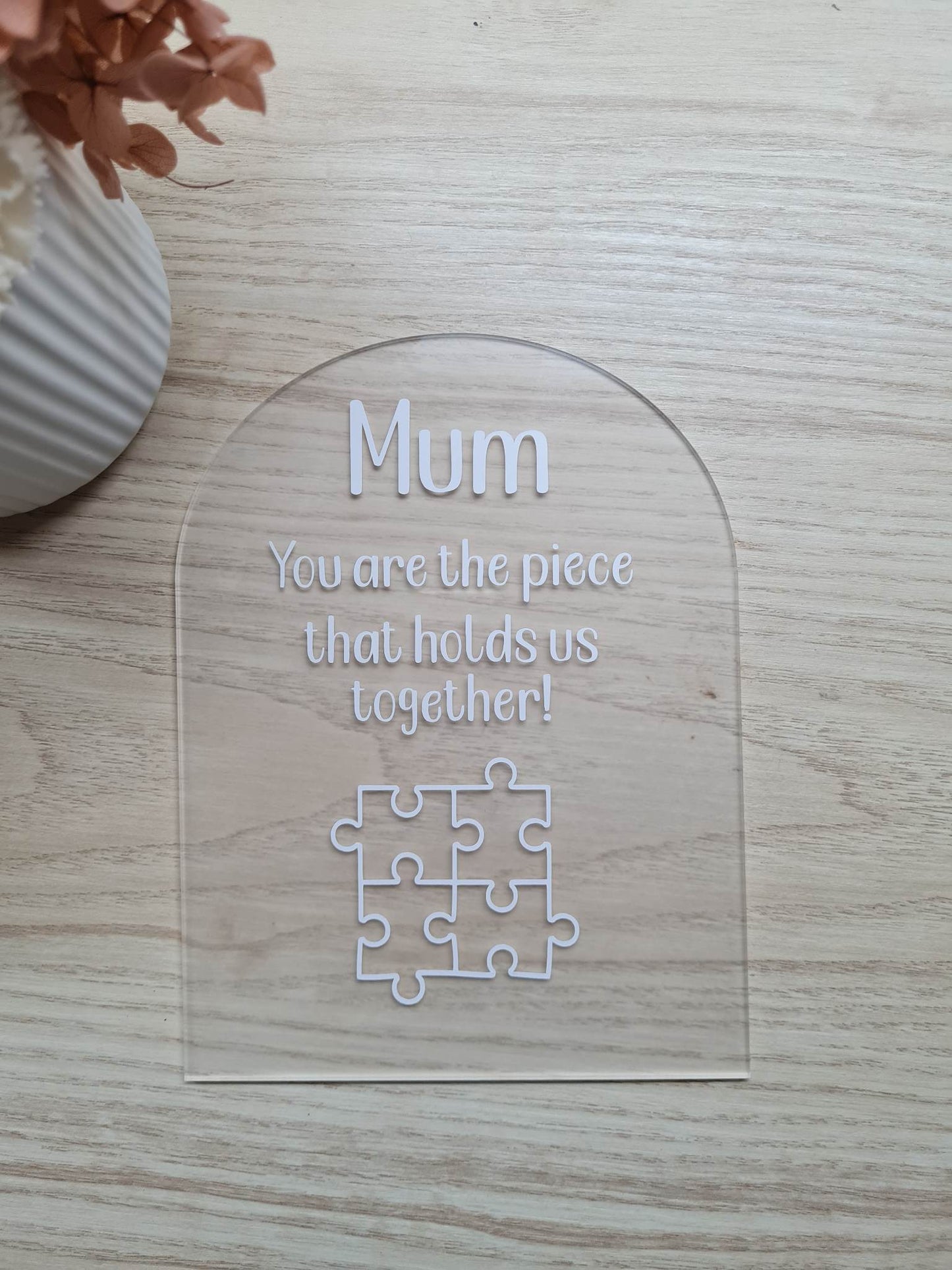Piece that Holds us Together Plaque