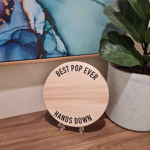 Best Dad/ Pop Ever Hands Down Plaque