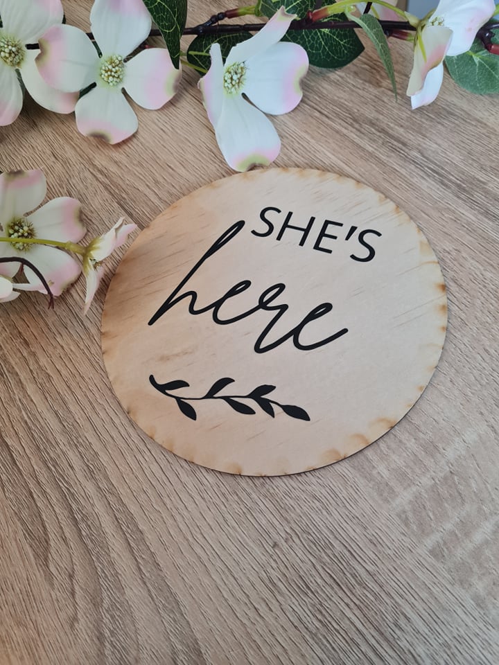 She's Here Plaque
