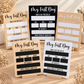 First & Last Day Board – Classic Design