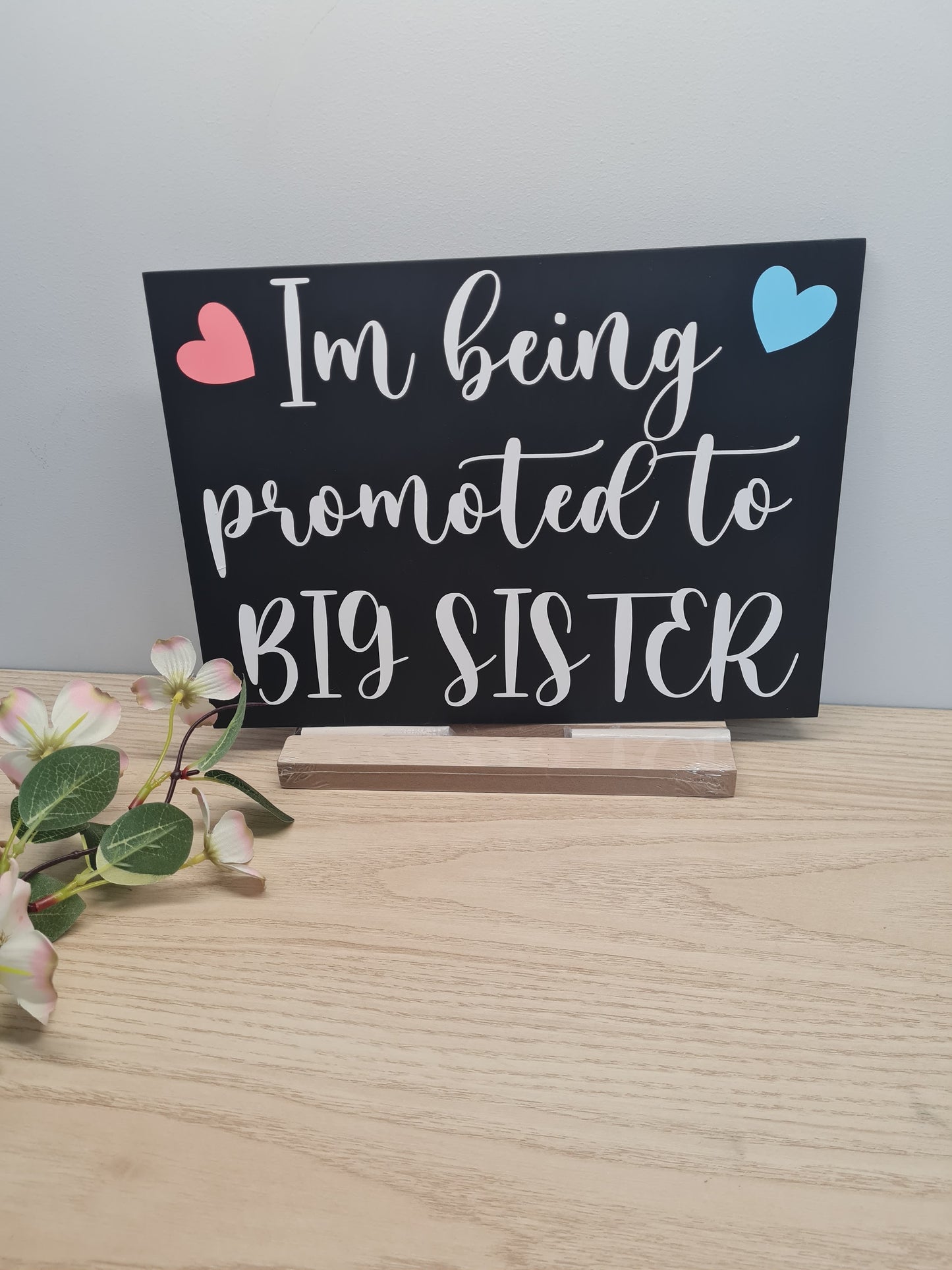 I'm Being Promoted Big Sister/ Big Brother Board