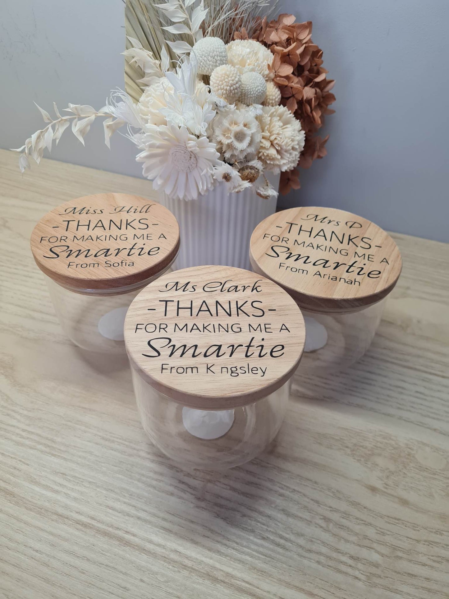 Thanks for Making me a Smartie Jar