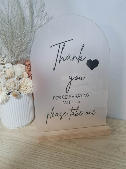 Thank you, Please Take One Favours Sign