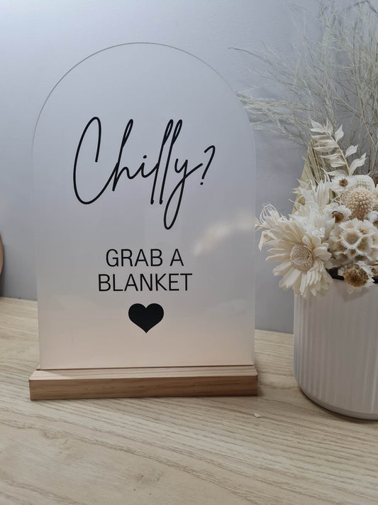Chilly? Grab a Blanket Sign