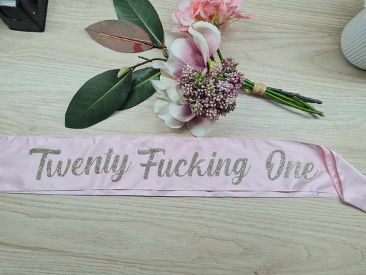 F-ing Birthday Satin Sash