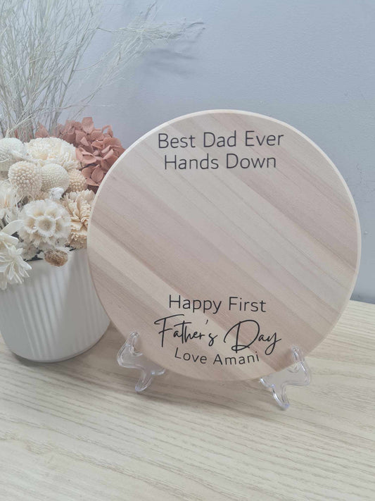 1st Father's Day Best Dad/ Pop Ever Hands Down Plaque