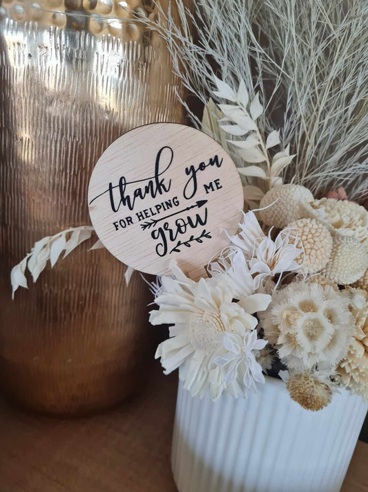 Thank you for Helping me Grow Plant Stake
