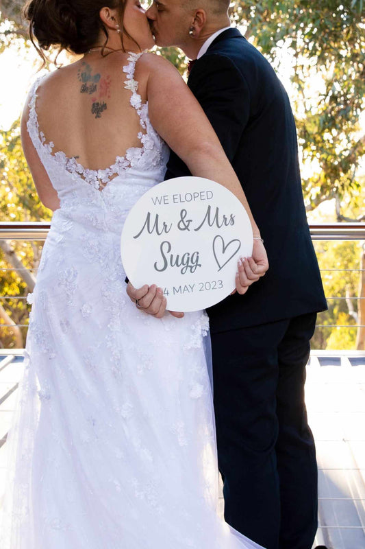 We Eloped Round Sign