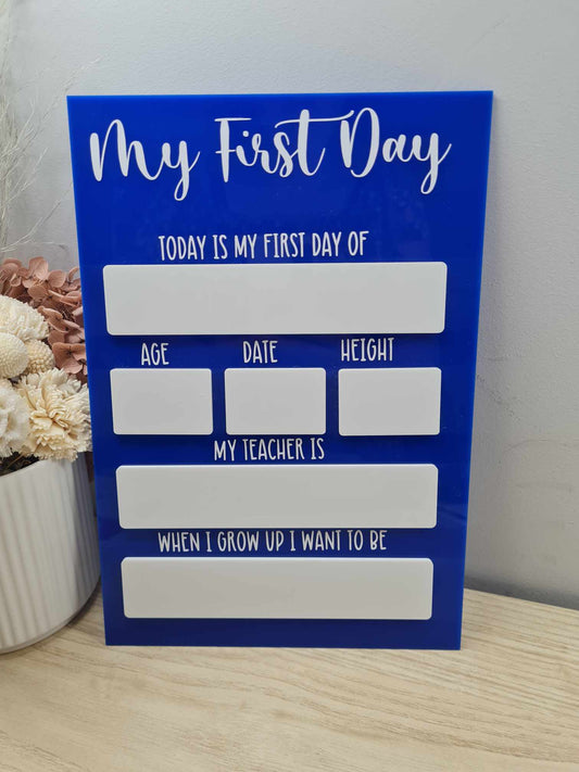 First and Last Day of Board Acrylic Blue