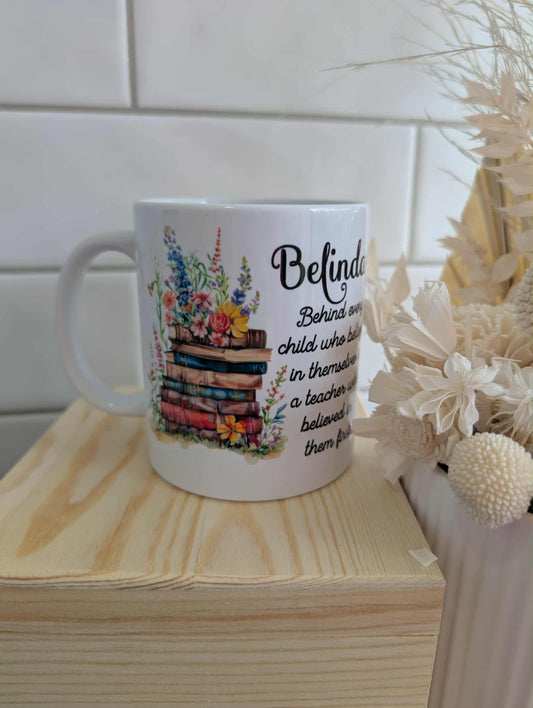 Teacher Believed Book Design Mug