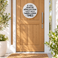 If You Hear Me Yelling Funny Door Sign – 30cm