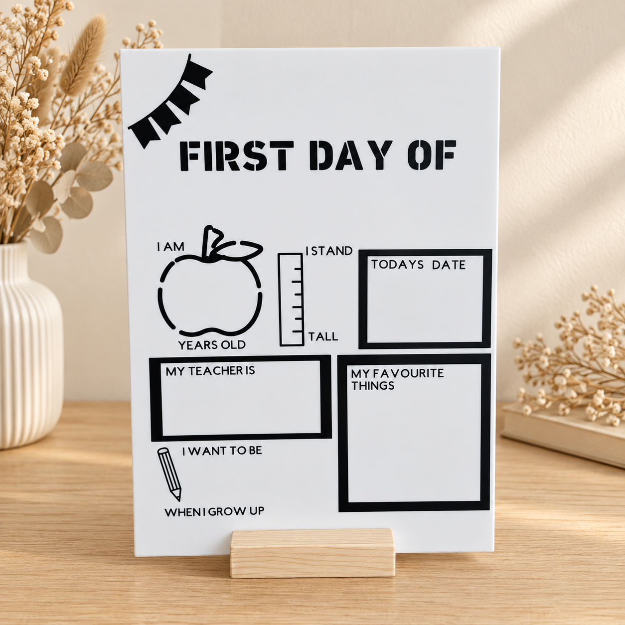 First & Last Day Board – Original Acrylic Design