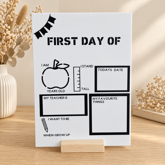 First & Last Day Board – Original Acrylic Design