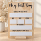 First & Last Day Board – Classic Design