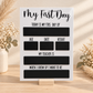 First & Last Day Board – Classic Design
