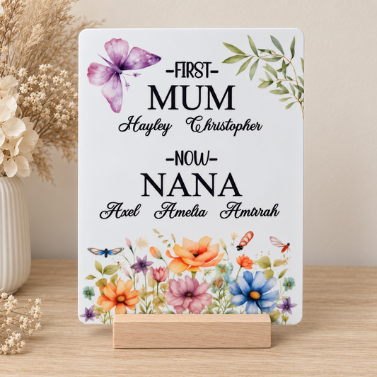 Personalised First Mum, Now Grandma Plaque