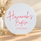 Personalised Baptism Round Sign
