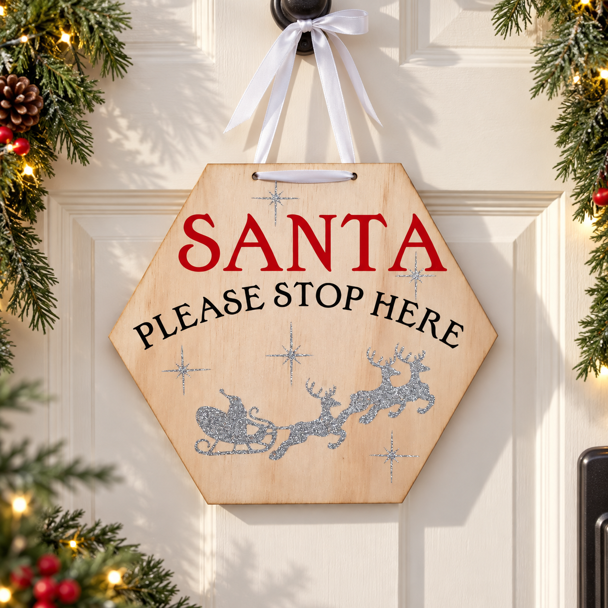 Santa Please Stop Here Door Sign