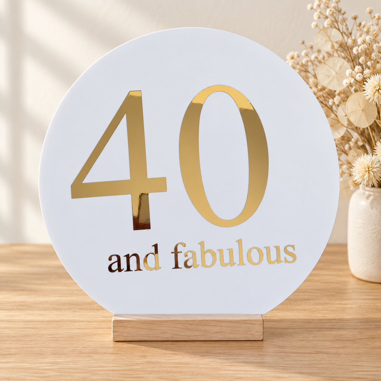 Age & Fabulous Personalised Round Sign