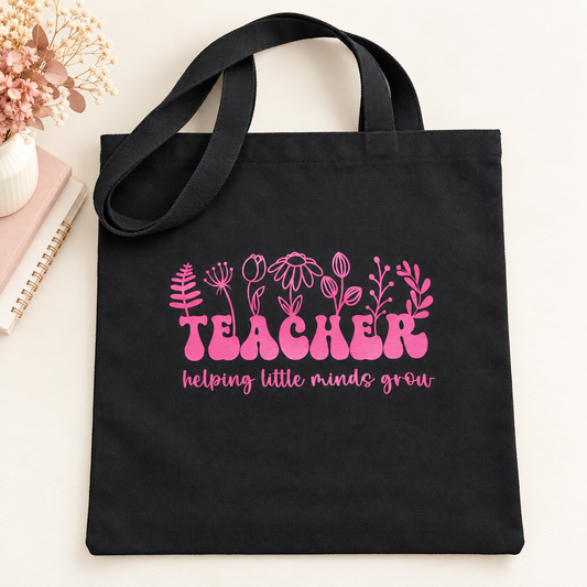 Helping Little Minds Grow – Teacher & Educator Tote Bag
