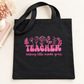 Helping Little Minds Grow – Teacher & Educator Tote Bag