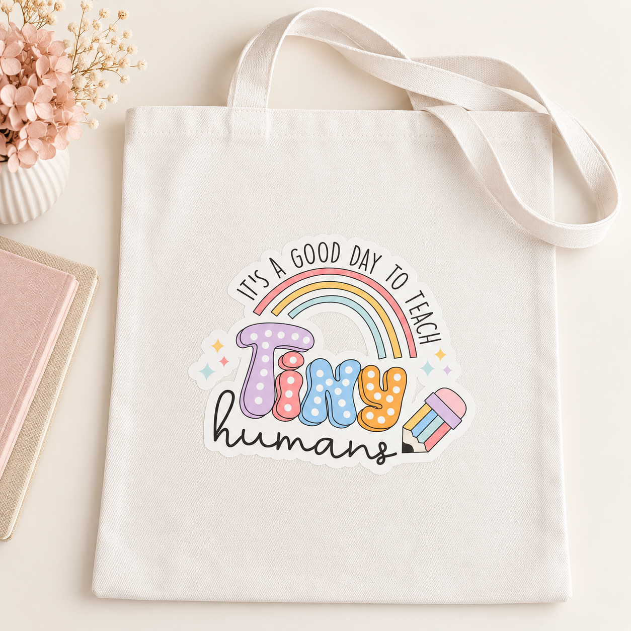 Tiny Humans – Teacher & Educator Tote Bag