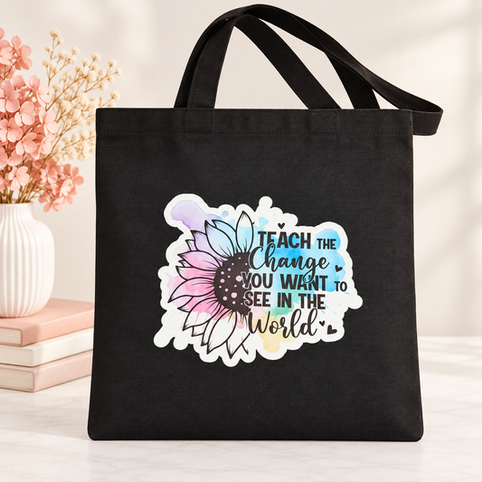 Tote Bag - Teach the Change