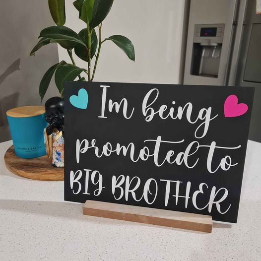 I'm Being Promoted Big Sister/ Big Brother Board