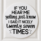 If You Hear Me Yelling Funny Door Sign – 30cm