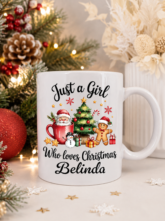 Just a Girl Who Loves Christmas – Personalised Mug