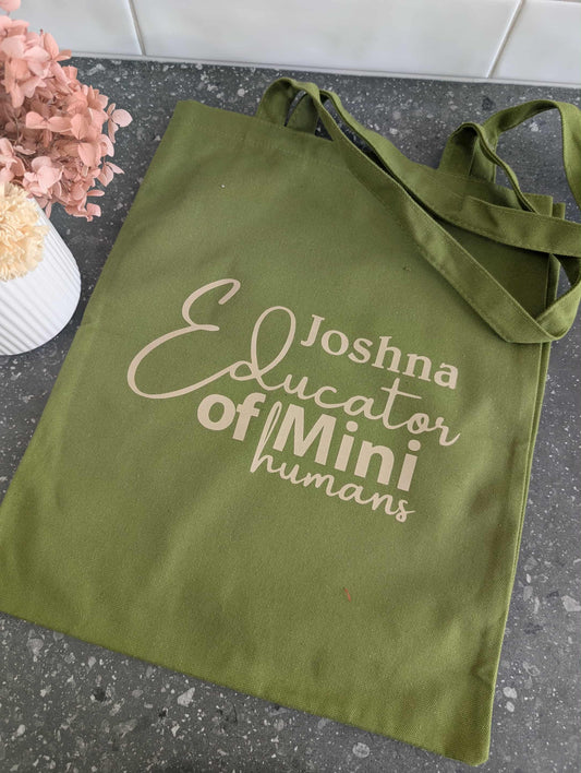 Tote Bag - Educator of Mini Humans