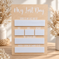 First & Last Day Board – Classic Design
