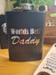 Worlds Best Daddy Flask