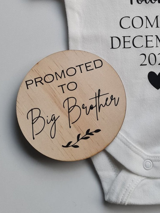Promoted to Big Brother/ Sister Plaque