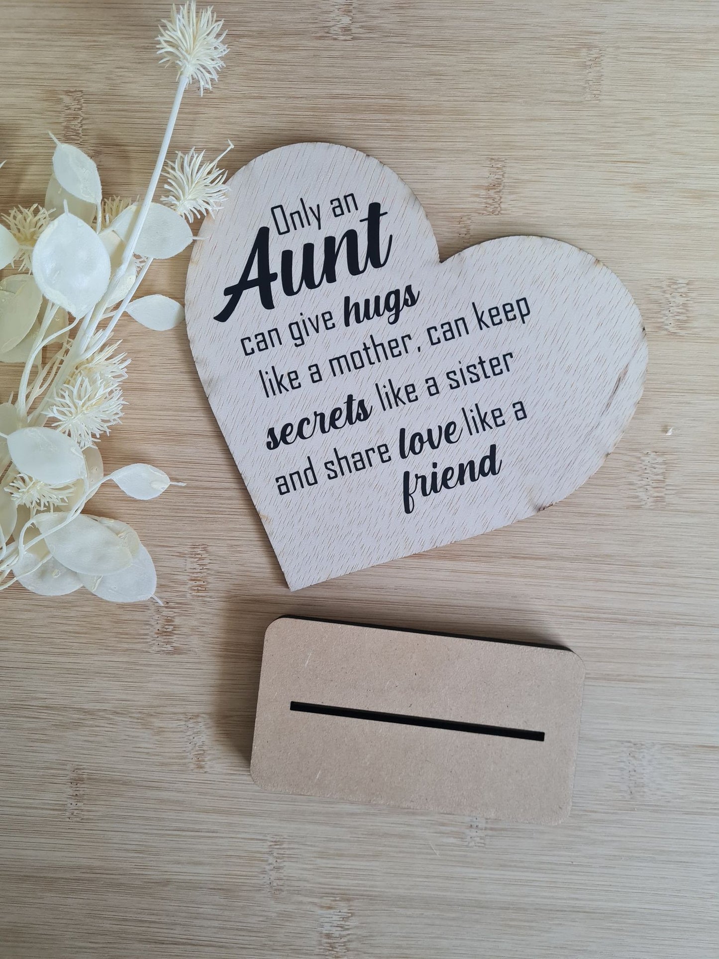 Only an Aunt ❤ plaque
