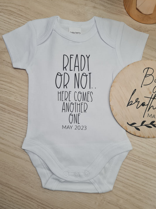 Ready or Not Onesie
