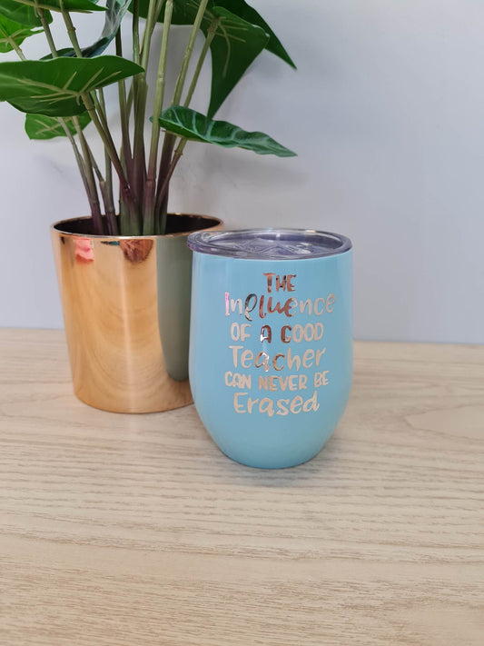 Influence of a Good Teacher Tumbler