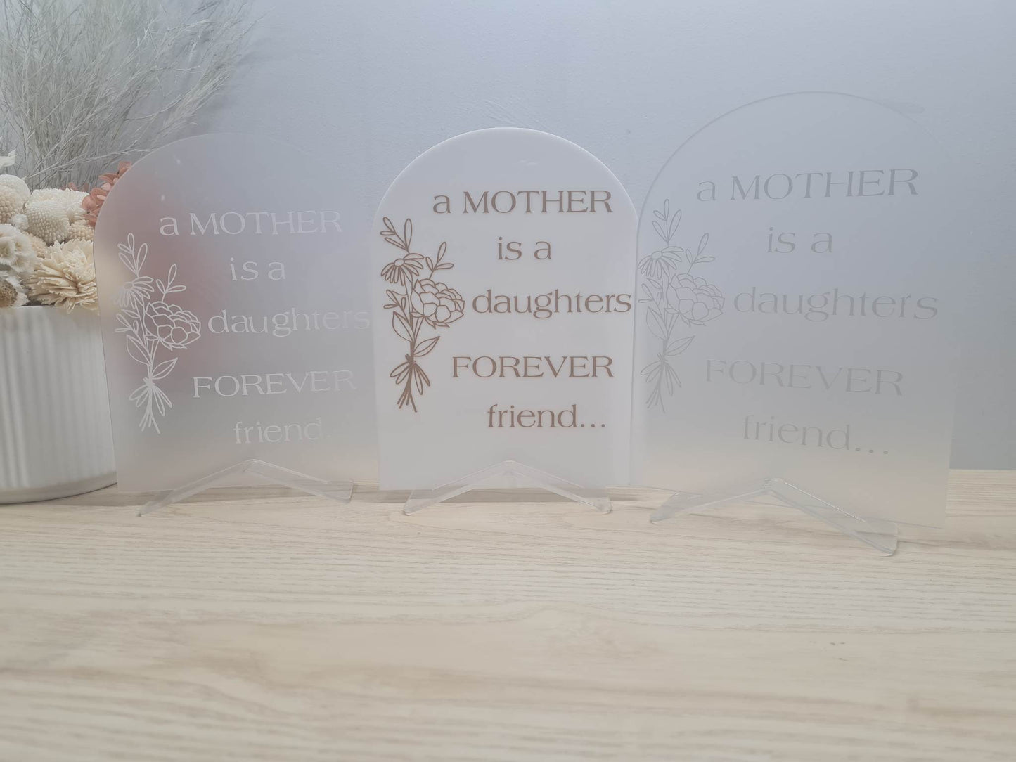 A Mother is a Daughters Forever Friend Plaque