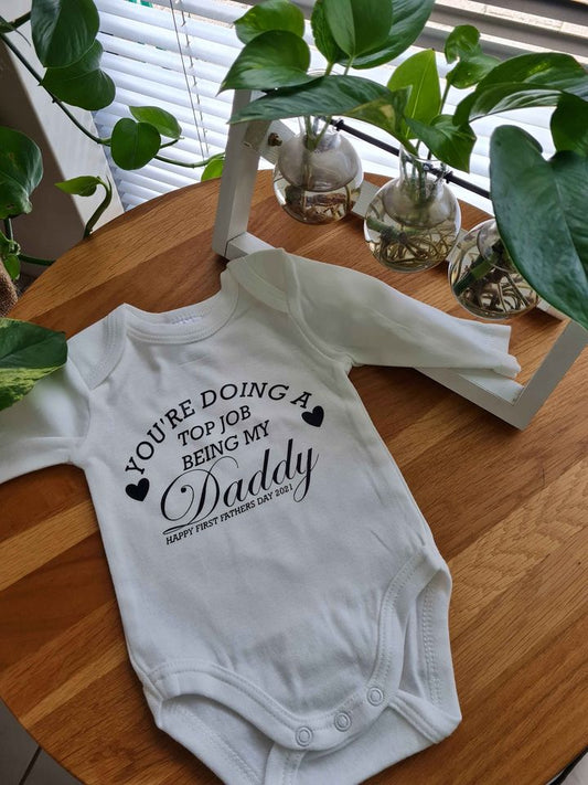 You're Doing a Top Job Onesie